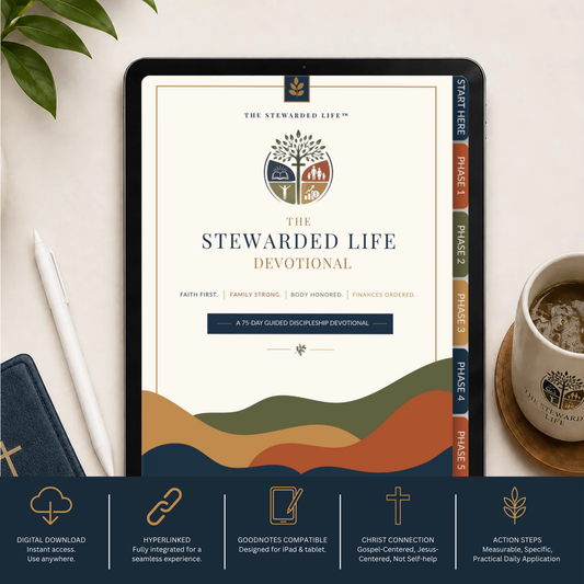The Stewarded Life 75-Day Devotional™