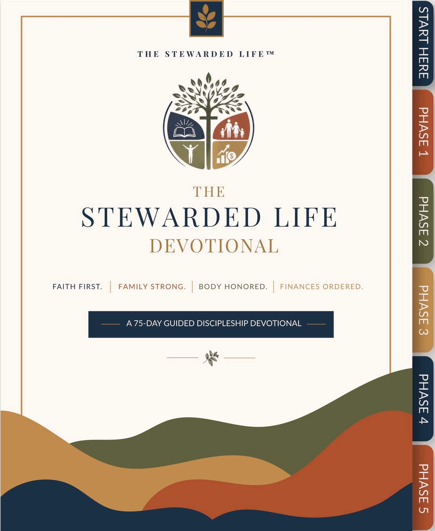 The Stewarded Life 75-Day Devotional™